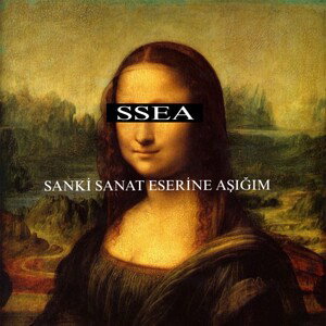 Sanki Sanat Eserine Aşığım