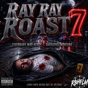 Ray Ray Roast 7