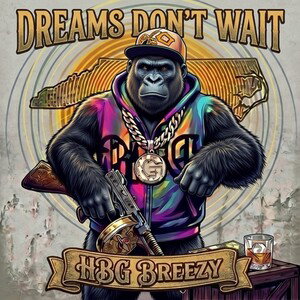 Dreams Don't Wait