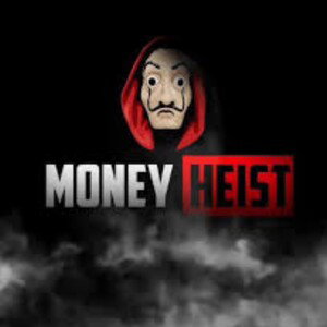 Money Heist 