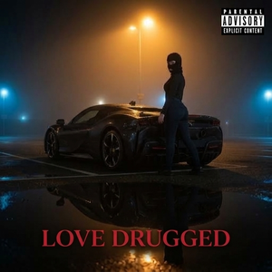 Love Drugged 