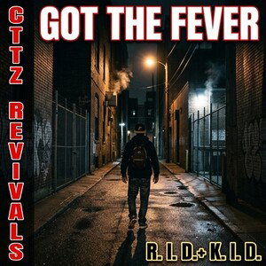 Got The Fever
