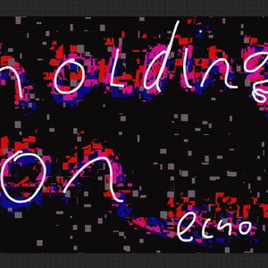 holding on