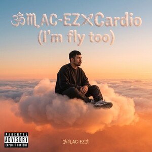 🕉️♏️AC-EZ🕉️❌Cardio (I’m fly too) 