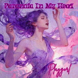 Paranoia In My Head