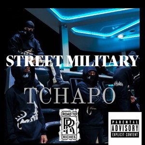 STREET MILITARY~ TCHAPO