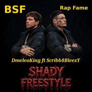 SHADY FREESTYLE 