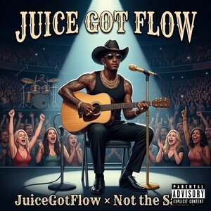 JuiceGotFlow × Not the Same