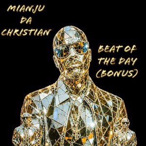 BEAT OF THE DAY (BONUS TRACK)