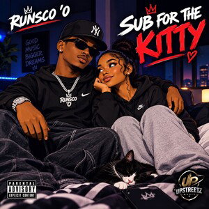 Runsco -sub for the kitty 