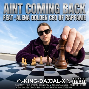 AINT COMING BACK FEAT -ALENA GOLDEN CEO OF RAPFAME 
