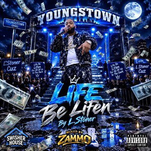 L.Stoner - Life Be Lifen 