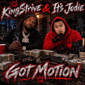 Got Motion (It’s Jodie & KingStrive)
