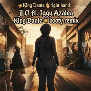 jLO ft. Iggy Azalea King Dante 👑 booty remix 