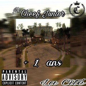 Cheef Jr - + 1 ans (Official Music)