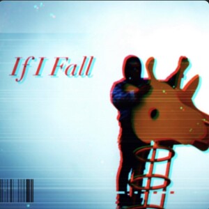 If I Fall 