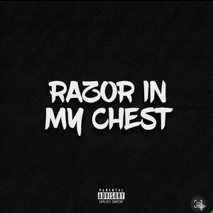 Razor in my Chest