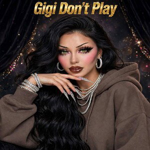 IGigi Dont Play