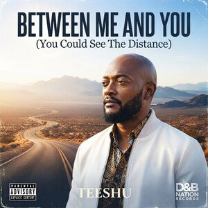 "Between Me And You"(You Could See The Distance)