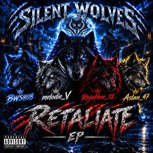 retaliate - silent wolves