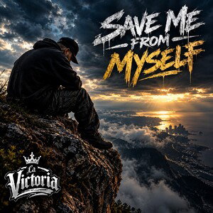Save Me From Myself 