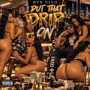 Put that drip on