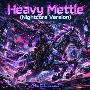 Heavy Mettle (Nightcore)