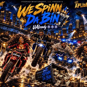 We Spinn DA BIN