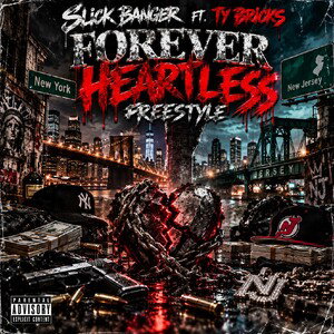 Forever Heartless Freestyle 