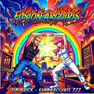 DaBrick & Ellaarcoiris 777 - Fusión Arcoiris 