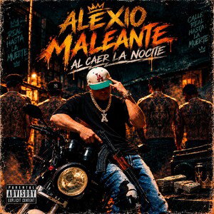UN MALEANTE  / AL CAER LA NOCHE 
