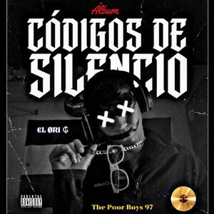 • [1] ~ El Infierno De Tu Gloria - 🎙️🔥 (Álbum) | CÓDIGOS DE SILENCIO | The Poor Boys 97 🇸🇻