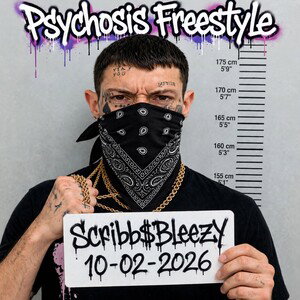 Psychosis Freestyle