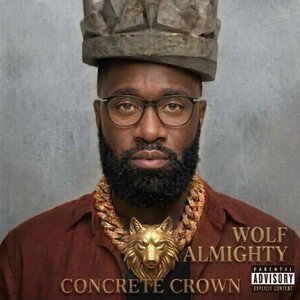 Wolf Almighty Concrete crown 👑 