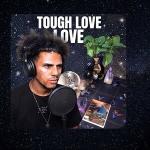 #Tough Love 