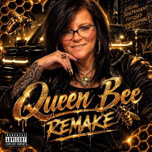 Queen Bee Remake