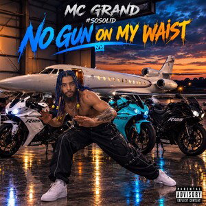 No Gun On My  Waist  by MC Grand #sosolid