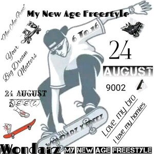 My New Age Freestyle 