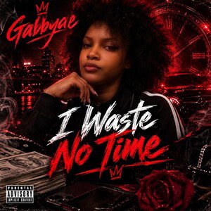 I Waste No Time