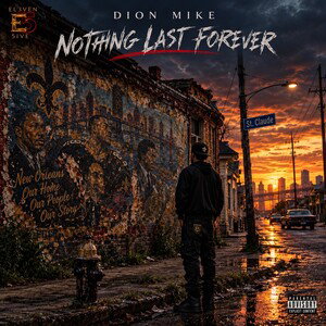 Nothing Last Forever