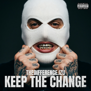 KEEP THE CHANGE 