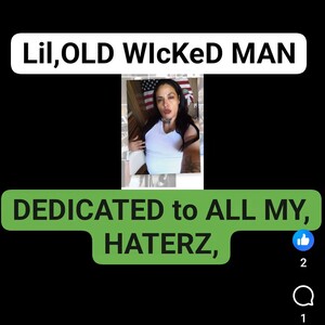 Lil,Old,Wicked,Man