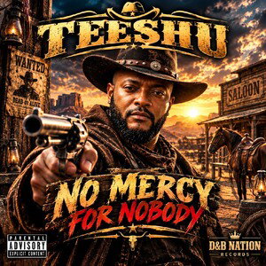 "No Mercy For Nobody"