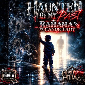 Haunted By my past(w Candelady)Prod Mzgabx