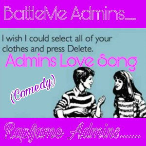 🤣 "Admins Love Song" 😘 (Adult Comedy) 