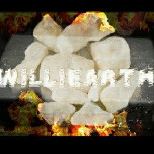 Williearth im ya Dope
