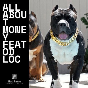  ALL ABOUT MONEY feat OD Loc