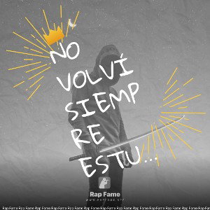 no volví siempre estuve aquí   