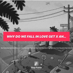 Why do we fall in love get x an cash  make art