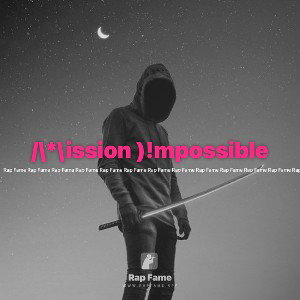 /\*\ission )!mpossible 